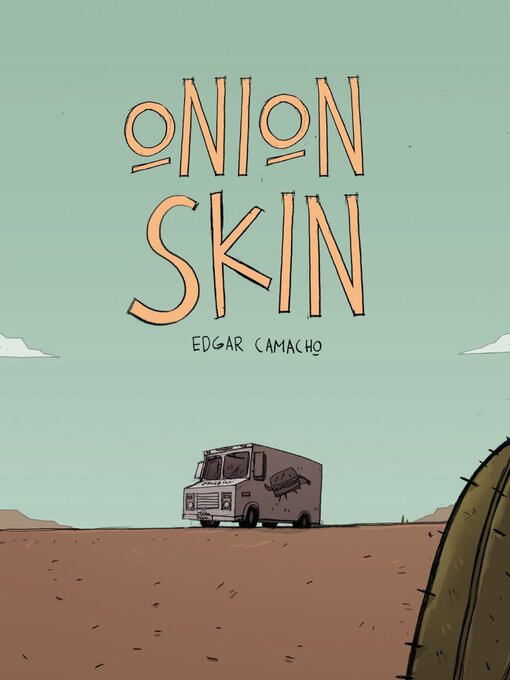 Title details for Onion Skin by Edgar Camacho - Available